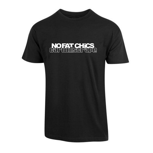 No Fat Chicks T-Skjorte